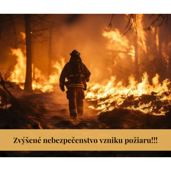 Vyhlásenie času zvýšeného nebezpečenstva vzniku požiaru v okrese Trebišov